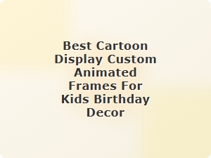 Fun Animated Frames for Kids' Birthday Decor